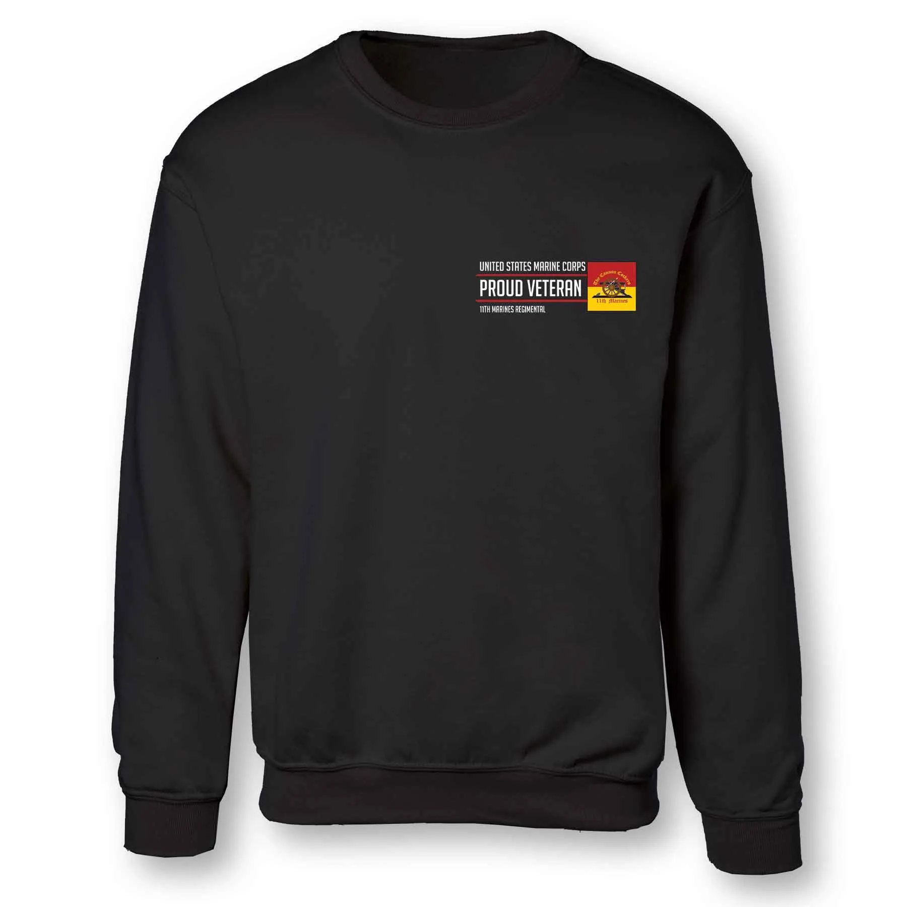 11th Marines Regimental Proud Veteran Sweatshirt