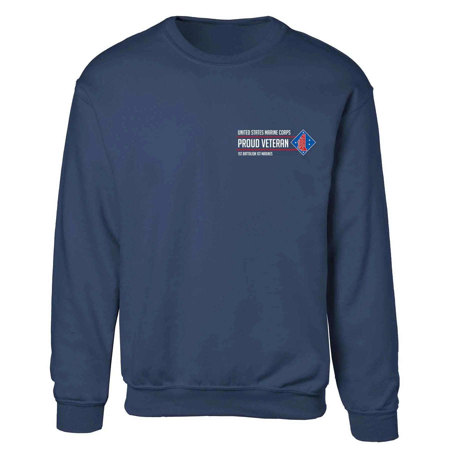 1st Battalion 1st Marines Proud Veteran Sweatshirt