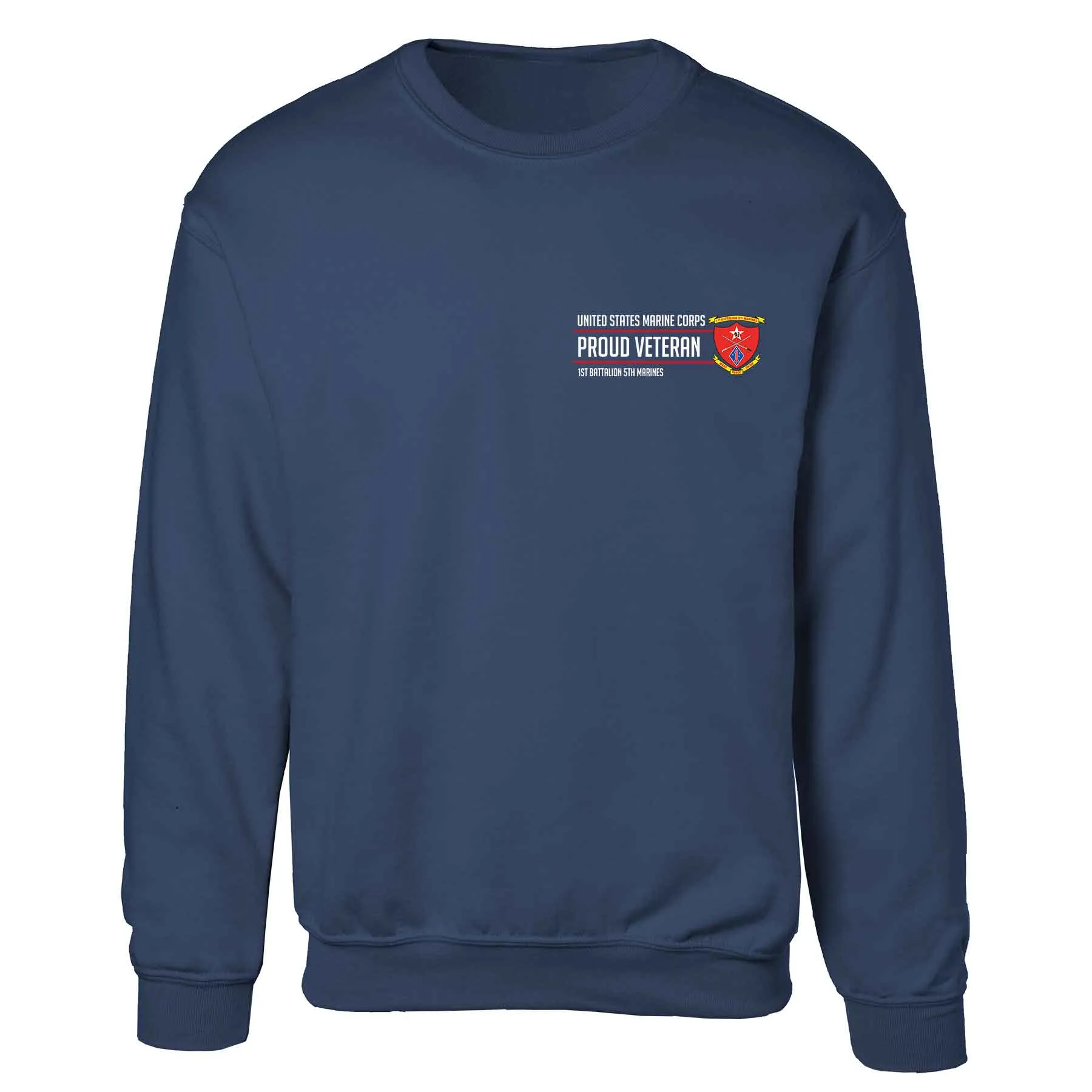 1st Battalion 5th Marines Proud Veteran Sweatshirt