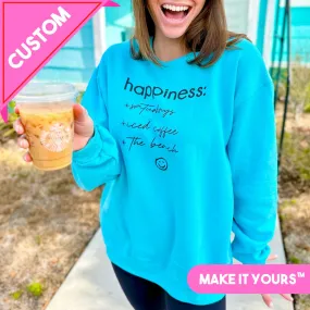 Make It Yours™ 'Happiness Checklist' Crewneck Sweatshirt