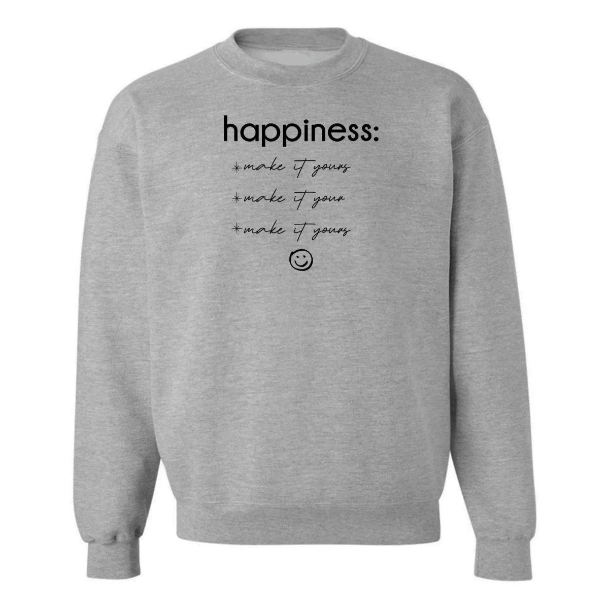 Make It Yours™ 'Happiness Checklist' Crewneck Sweatshirt